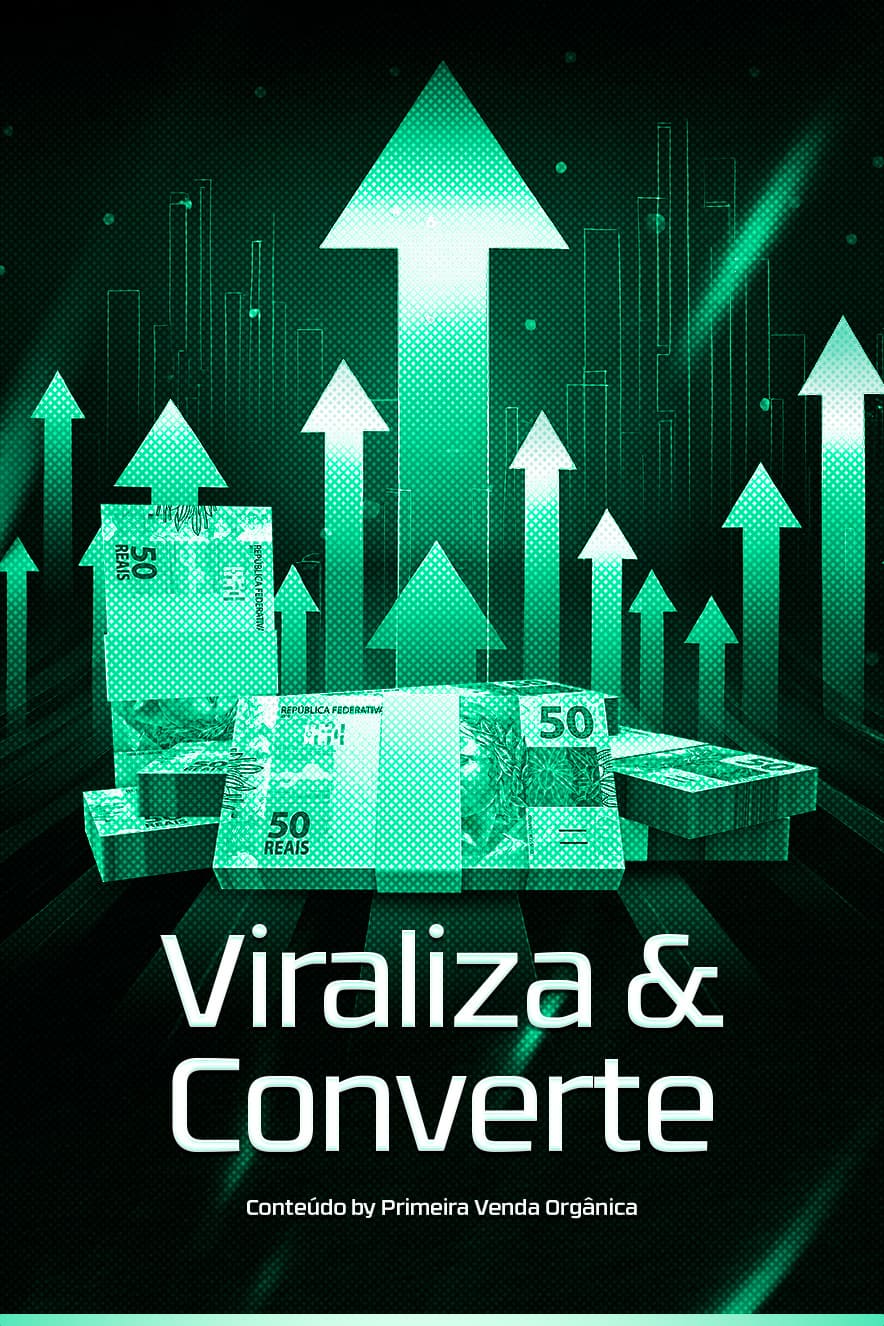 VIRALIZA-E-CONVERTE